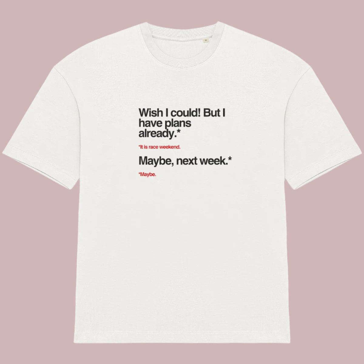 RT WISH I COULD Unisex Oversized