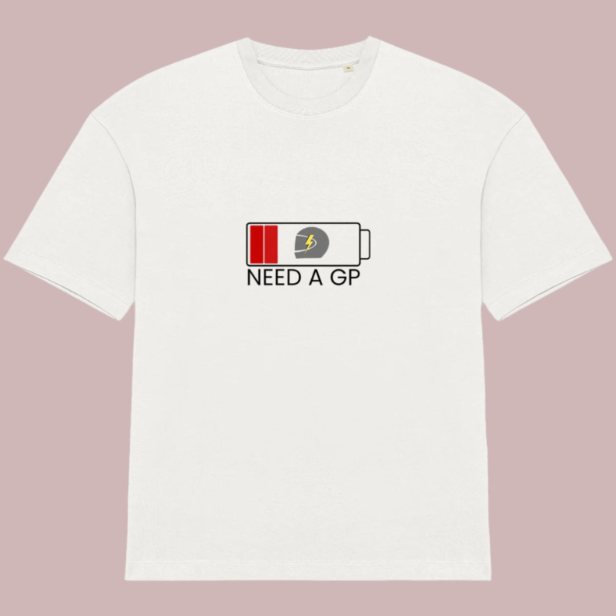 RT NEED A GP Unisex Oversized