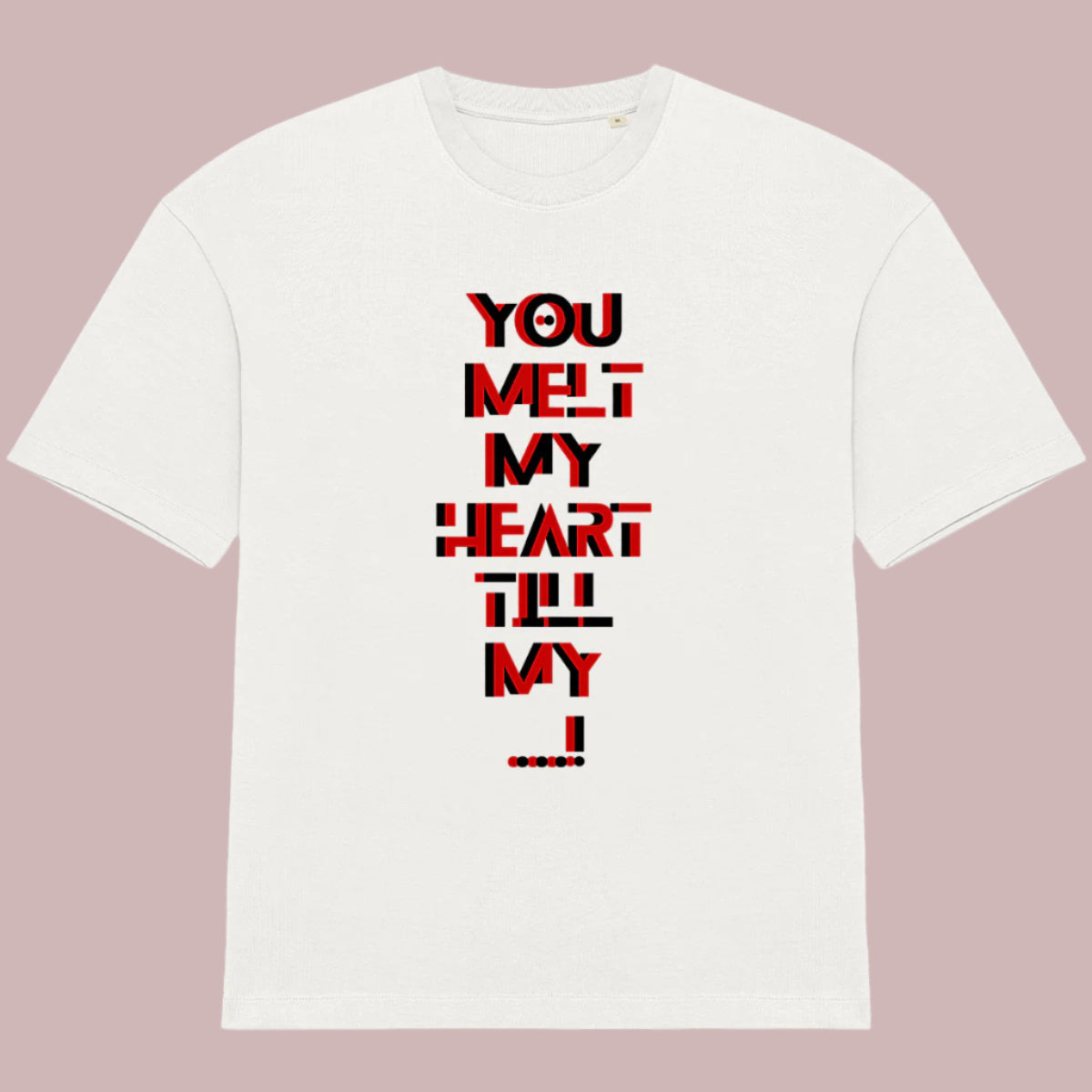 WM MELT MY HEART Unisex Oversized